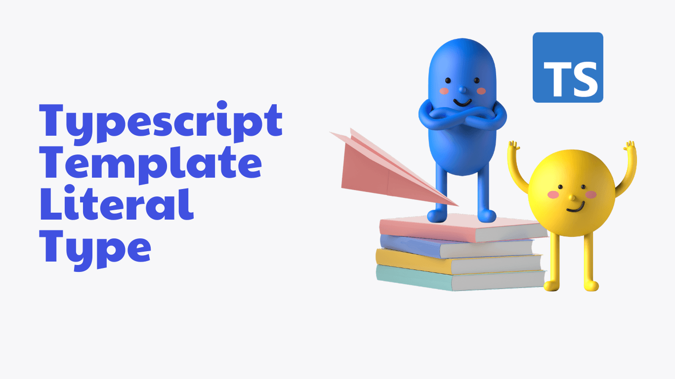 Mastering TypeScript Template Literals for Efficient Test Automation